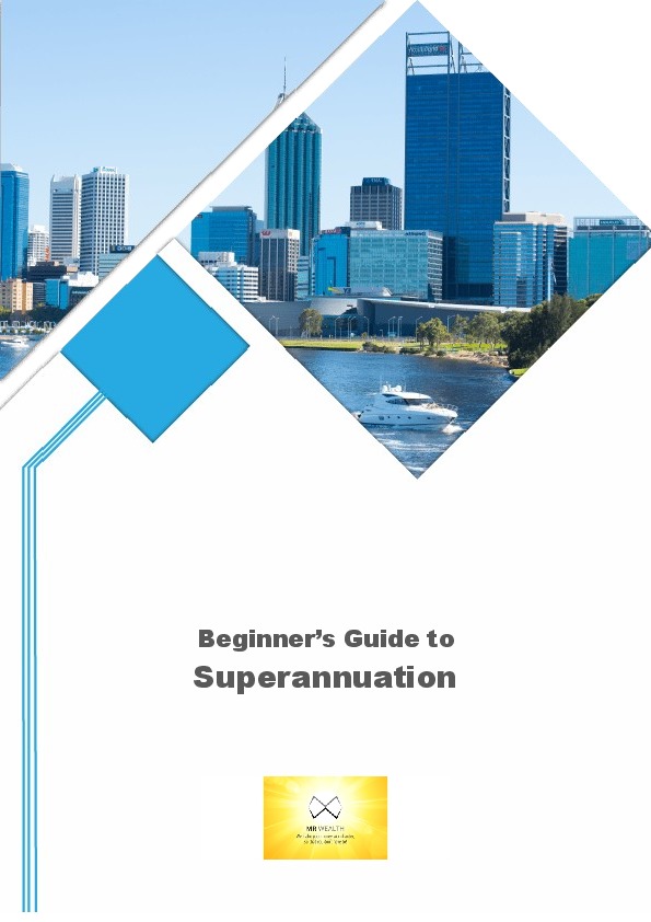 Beginner’s Guide to Superannuation